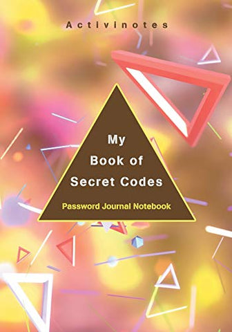 Image of My Book of Secret Codes. Password Journal Notebook