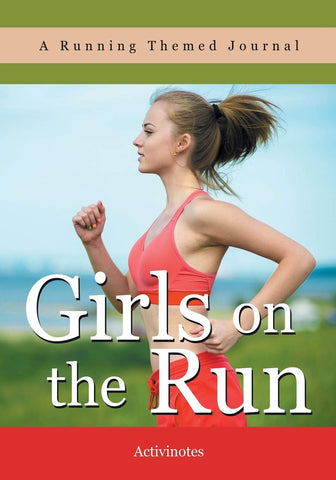 Image of Girls on the Run- A Running Themed Journal