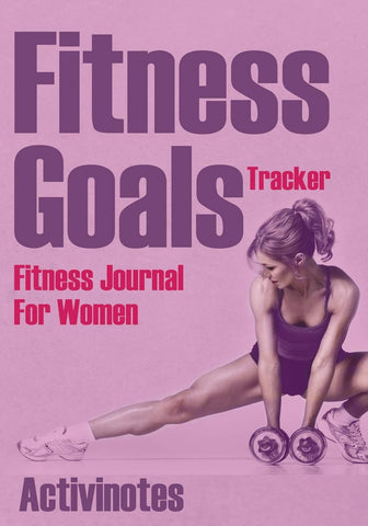 Image of Fitness Goals Tracker - Fitness Journal For Women
