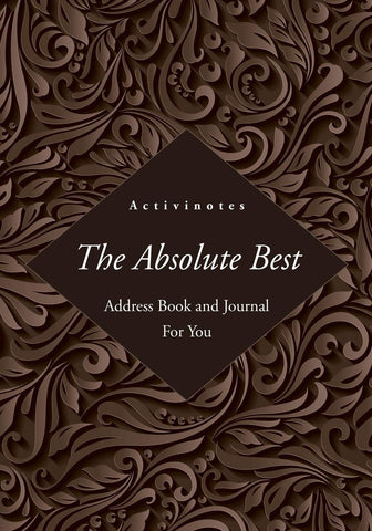 Image of The Absolute Best Address Book and Journal For You