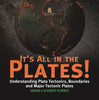 It's All in the Plates! Understanding Plate Tectonics, Boundaries and Major Tectonic Plates | Grade 6-8 Earth Science by 9781541997912 (Paperback)