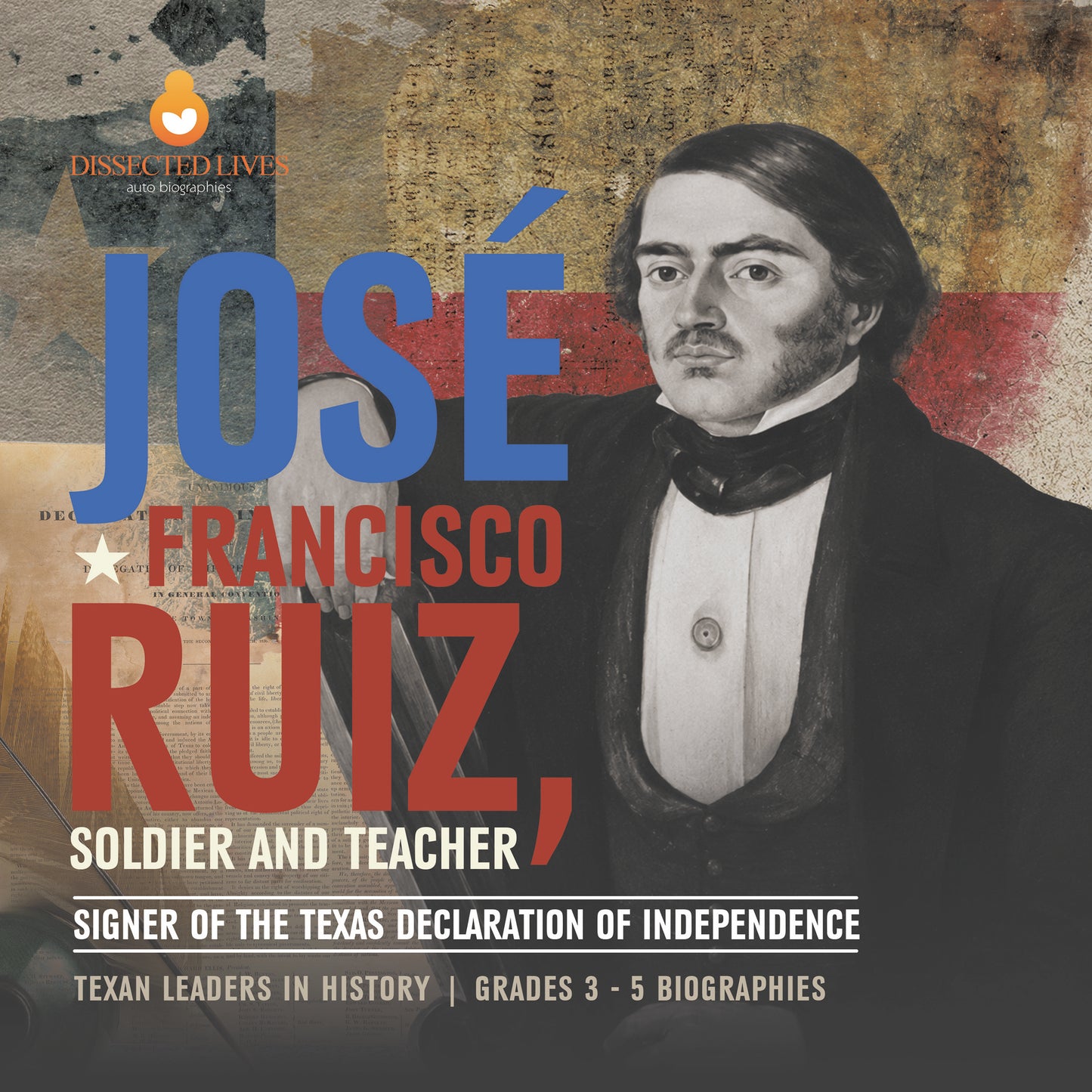 José Francisco Ruiz, Soldier and Teacher | Biographies for Kids | Gr 3 - 5