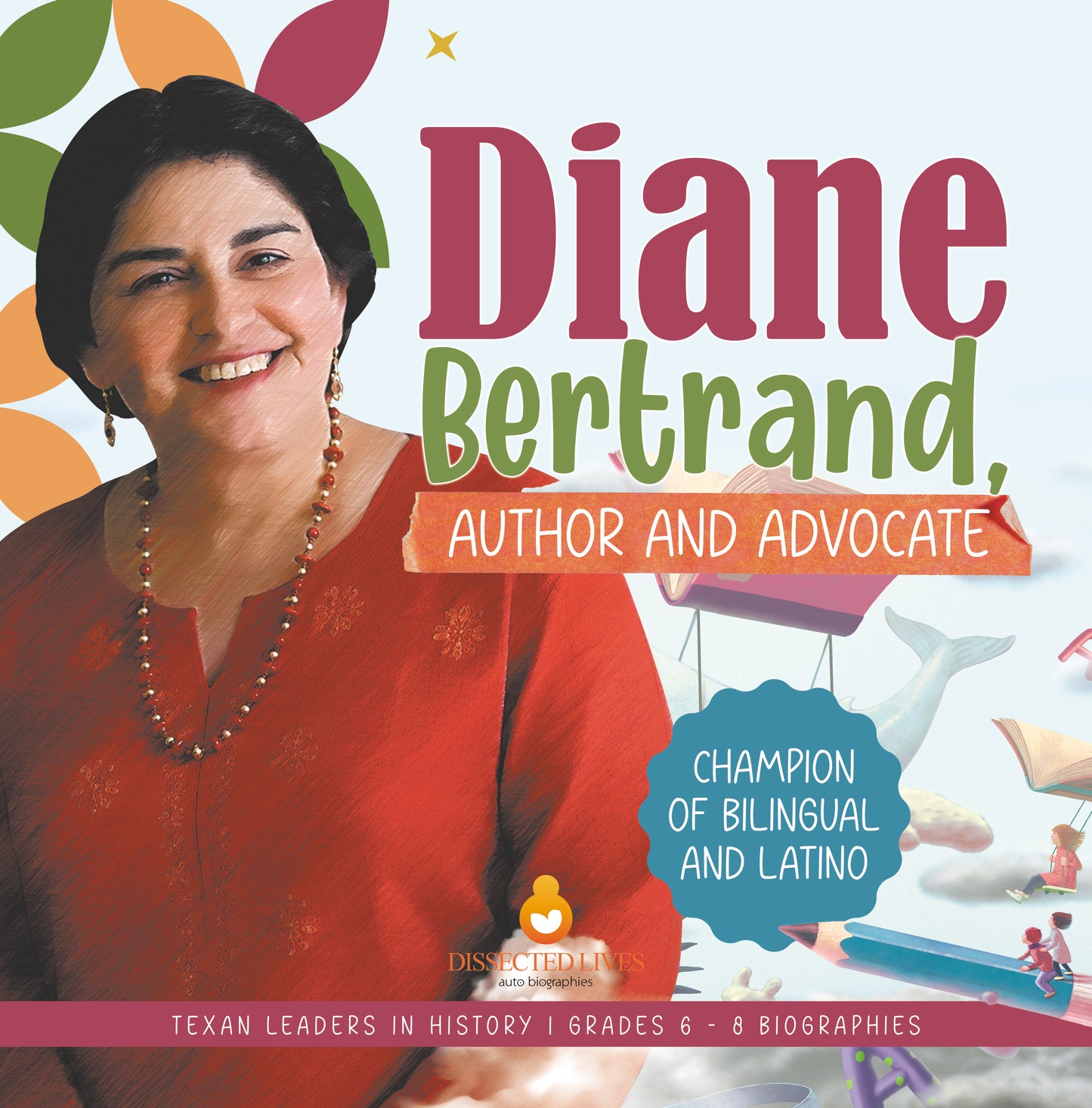 Diane Bertrand, Author and Advocate | Biographies for Kids | Gr 6 - 8