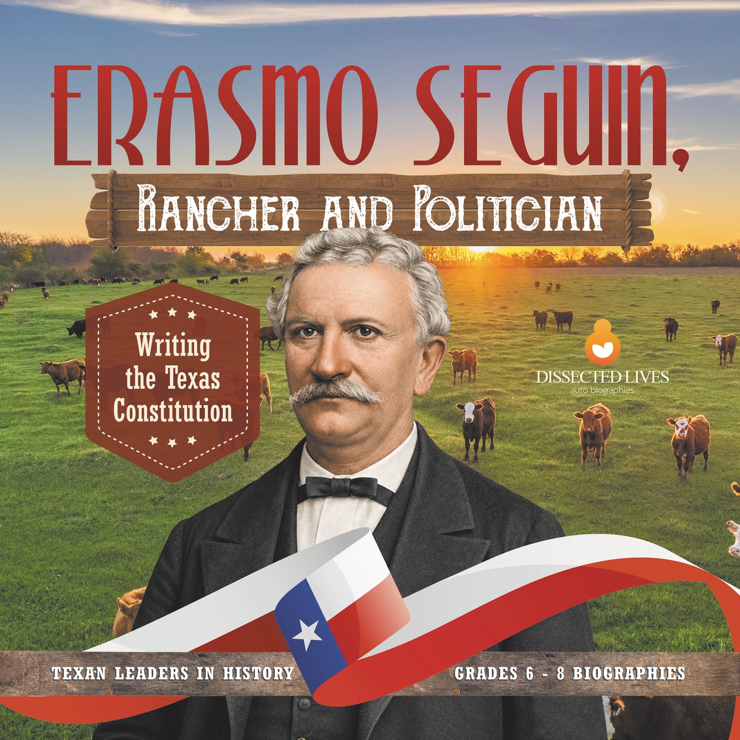 Erasmo Seguin, Rancher and Politician | Biographies for Kids | Gr 6 - 8