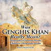 Was Genghis Khan Really Mean Biography of Famous People | Childrens Biography Books