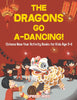 The Dragons Go A-Dancing! Chinese New Year Activity Books for Kids Age 5-6