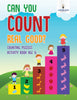 Can You Count Real Good Counting Puzzles Activity Book Age 6