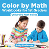 Color by Math Workbooks for 1st Graders | Childrens Math Books