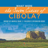 What Were the Seven Cities of Cibola? - History of America Grade 3 - Children's Exploration Books