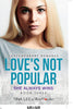 Loves Not Popular - She Always Wins (Book 3) Contemporary Romance
