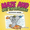 Maze and Spot the Difference Activity Book
