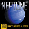 Neptune: Planets in Our Solar System | Childrens Astronomy Edition