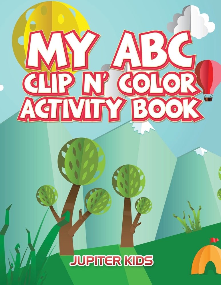 My ABC Clip n' Color Activity Book