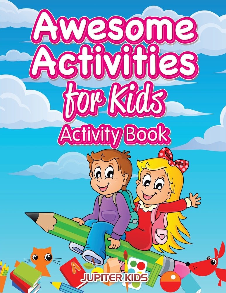 Awesome Activities for Kids Activity Book