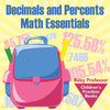 Decimals and Percents Math Essentials: Childrens Fraction Books