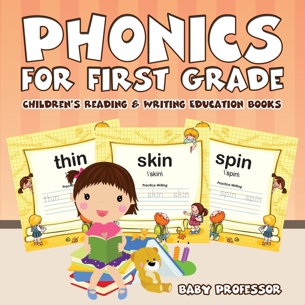 Phonics for First Grade : Children's Reading & Writing Education Books