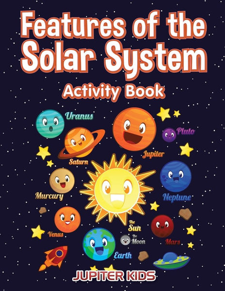 Features of the Solar System Activity Book – Speedy Publishing LLC