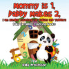 Mommy is 1 Daddy Makes 2 I am number Counting for Babies and Toddlers. - Baby & Toddler Counting Books