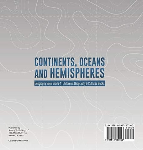 Image of Continents Oceans and Hemispheres - Geography Book Grade 4 - Children’s Geography & Cultures Books