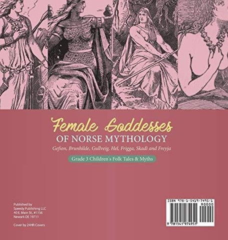 Image of Female Goddesses of Norse Mythology: Gefion Brunhilde Gullveig Hel Frigga Skadi and Freyja - Grade 3 Children’s Folk Tales & Myths