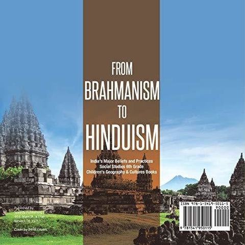 Image of From Brahmanism to Hinduism | India’s Major Beliefs and Practices | Social Studies 6th Grade | Children’s Geography & Cultures Books