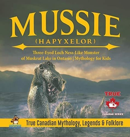 Image of Mussie (Hapyxelor) - Three-Eyed Loch Ness-Like Monster of Muskrat Lake in Ontario Mythology for Kids True Canadian Mythology, Legends & Folklore