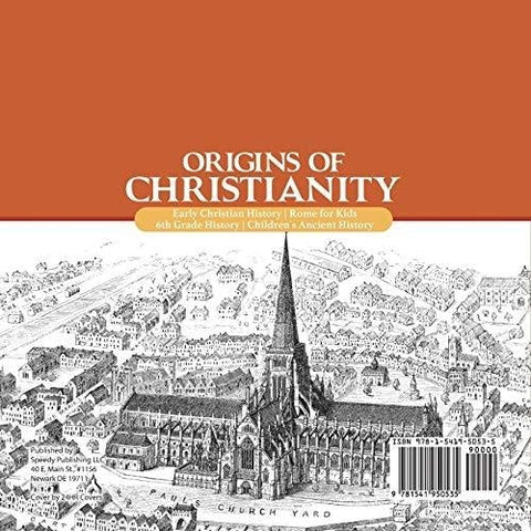 Image of Origins of Christianity | Early Christian History | Rome for Kids | 6th Grade History | Children’s Ancient History