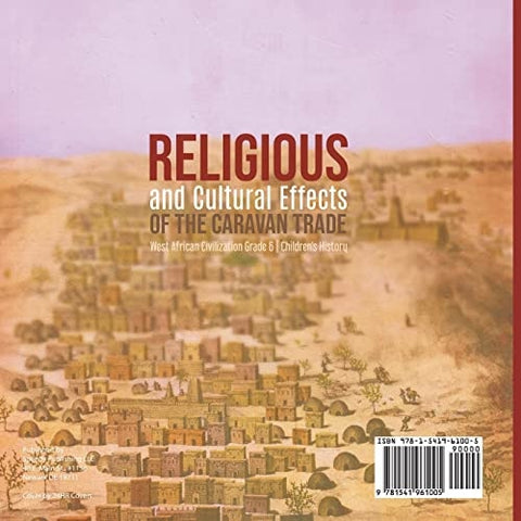 Image of Religious and Cultural Effects of the Caravan Trade | West African Civilization Grade 6 | Children’s History