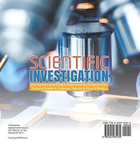 Image of Scientific Investigation - Discussions and Simple Experiments - Science Kids - Science Grade 4 - Science Nature & How It Works