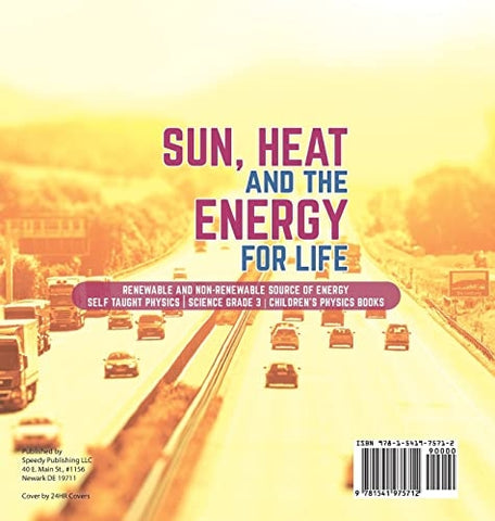 Image of Sun Heat and the Energy for Life Renewable and Non-Renewable Source of Energy Self Taught Physics Science Grade 3 Children’s Physics Books