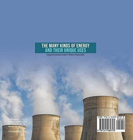 Image of The Many Kinds of Energy and Their Unique Uses - Energy and Environment Grade 4 - Children’s Physics Books
