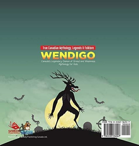 Image of Wendigo - Canada’s Legendary Demon of Greed and Weakness - Mythology for Kids - True Canadian Mythology Legends & Folklore