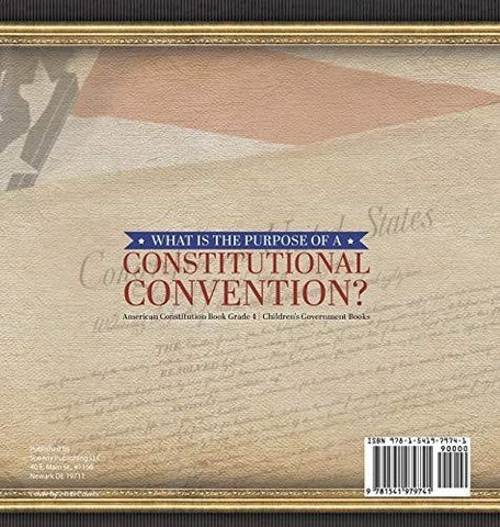 Image of What Is the Purpose of a Constitutional Convention? - American Constitution Book Grade 4 - Children’s Government Books