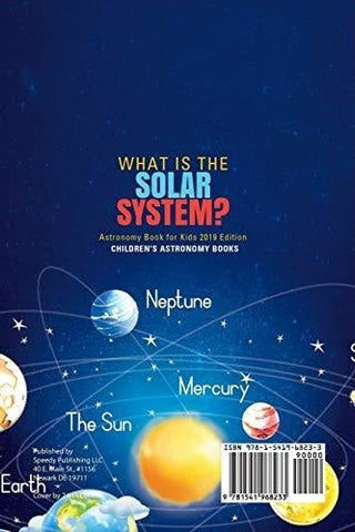Image of What is The Solar System? Astronomy Book for Kids 2019 Edition - Children’s Astronomy Books