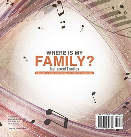 Image of Where Is My Family? Instrument Families Introduction to Sound as Energy Grade 4 Children’s Physics Books