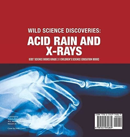 Image of Wild Science Discoveries: Acid Rain and X-Rays - Kids’ Science Books Grade 3 - Children’s Science Education Books