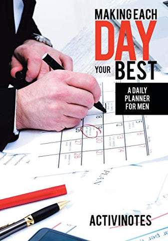 Image of Making Each Day Your Best - A Daily Planner for Men