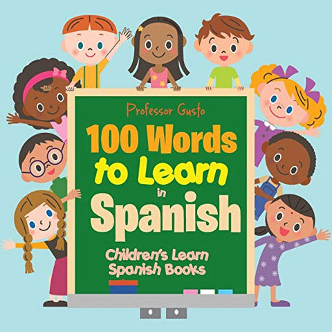 Image of 100 Words to Learn in Spanish | Children's Learn Spanish Books