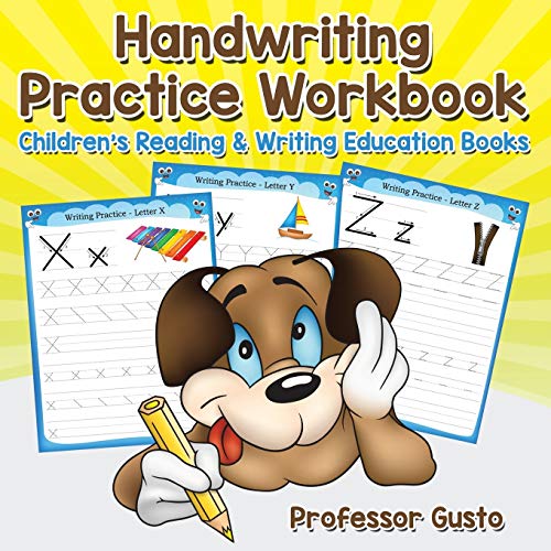 Handwriting Practice Workbook : Children's Reading & Writing Education Books