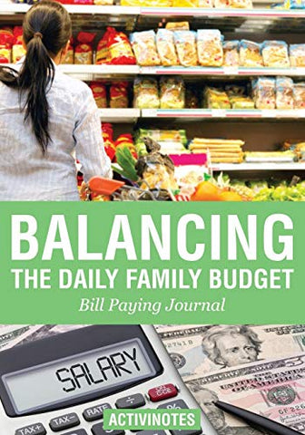 Image of Balancing the Daily Family Budget Bill Paying Journal