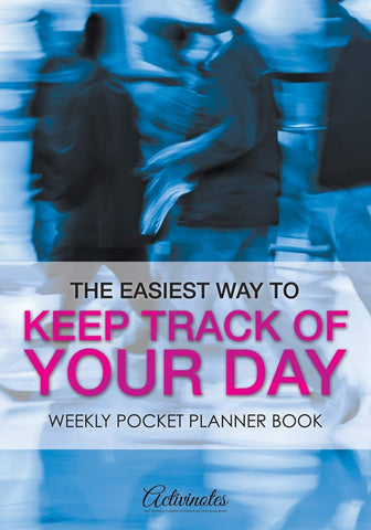 Image of The Easiest Way to Keep Track of Your Day: Weekly Pocket Planner Book