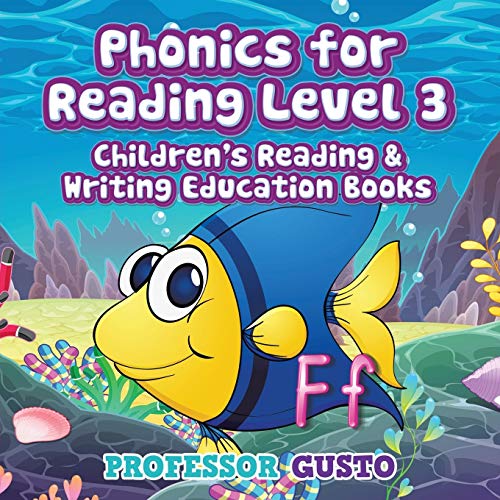 Phonics for Reading Level 3 : Children's Reading & Writing Education Books