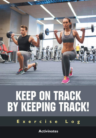 Image of Keep on Track by Keeping Track! Exercise Log