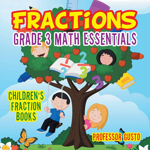 Image of Fractions Grade 3 Math Essentials: Children's Fraction Books