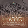 The Second New Deal | Great Depression for Kids | America in the 1930's Grade 7 | Children's American History by 9781541958784 (Paperback)