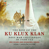 The Rise of the Ku Klux Klan | Post War Challenges in 1920s USA | Red Scare and Economic Issues | Grade 7 American History by 9781541961258 (Paperback)