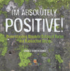 I'm Absolutely Positive! Understanding Absolute Dating of Rocks and Radioactive Decay | Grade 6-8 Earth Science by 9781541990449 (Paperback)