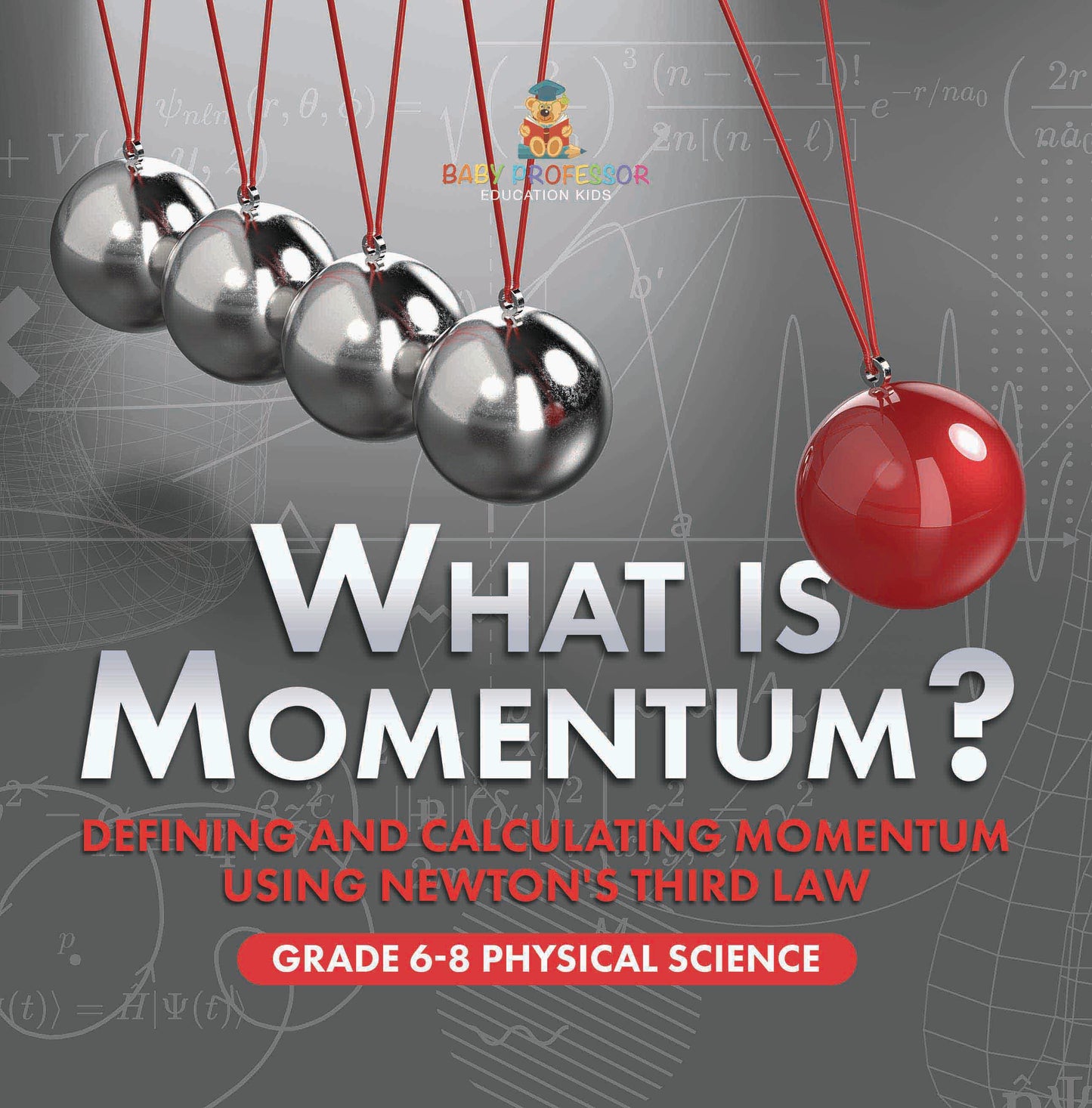 What is Momentum? Defining and Calculating Momentum Using Newton's Third Law | Grade 6-8 Physical Science