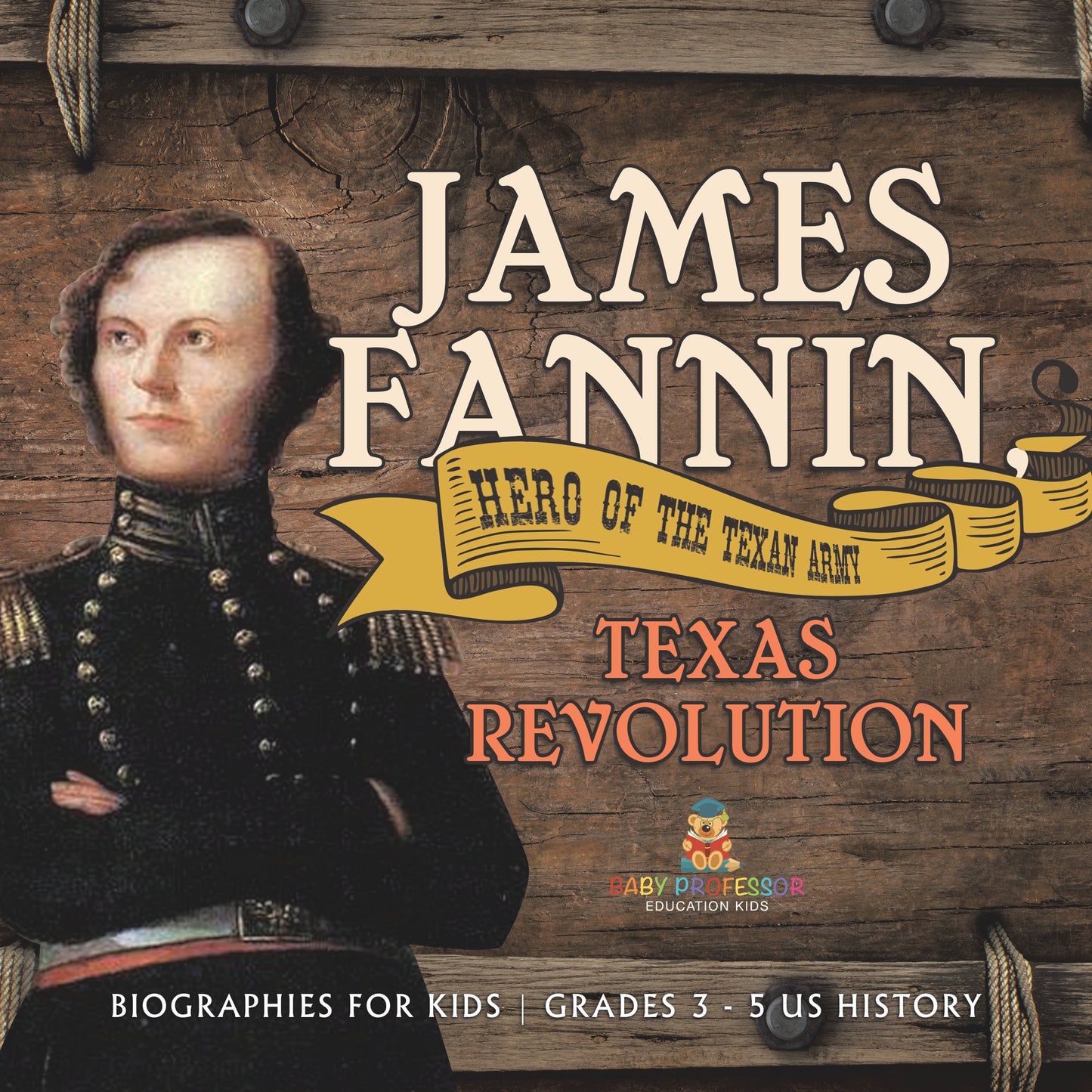James Fannin Biographies for Kids Book, Texas History | STEM K-12