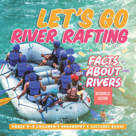 Facts About Rivers, Geography for Kids Book | STEM K-12